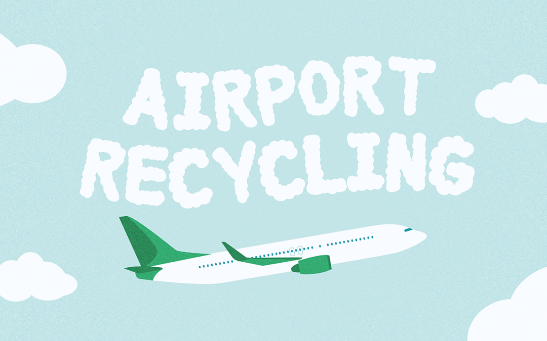 The Intermediate Guide to Airport Recycling 